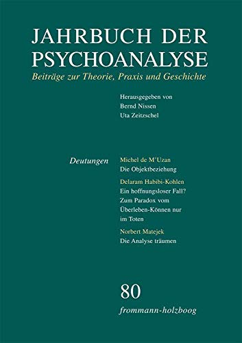 Jahrbuch der Psychoanalyse / Band 80: Deutungen von Frommann-Holzboog